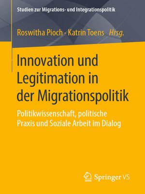 cover image of Innovation und Legitimation in der Migrationspolitik